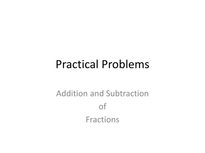 practical problems