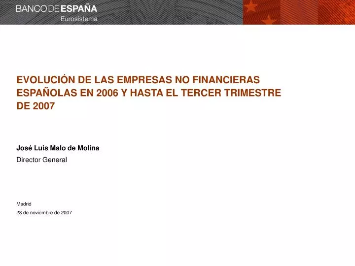 evoluci n de las empresas no financieras espa olas en 2006 y hasta el tercer trimestre de 2007