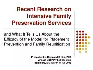 Recent Research on Intensive Family Preservation Services