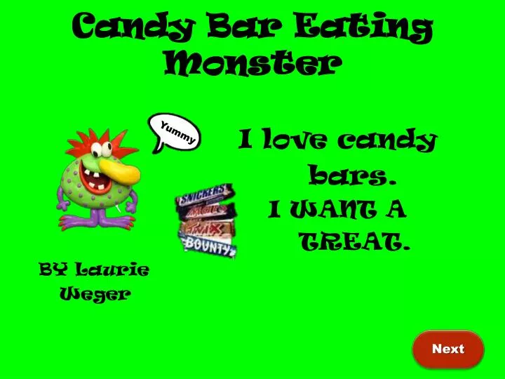 candy bar eating monster