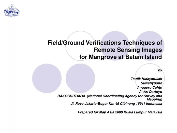 field ground verifications techniques of remote sensing images for mangrove at batam island