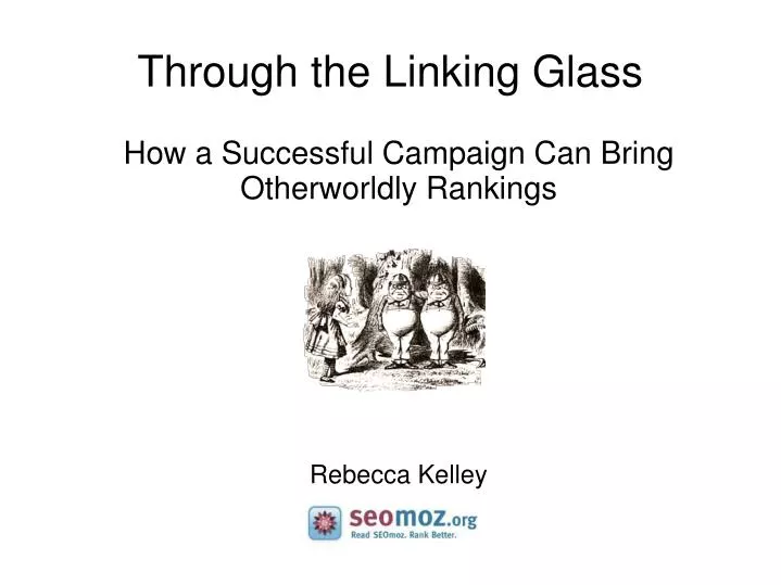 how a successful campaign can bring otherworldly rankings rebecca kelley