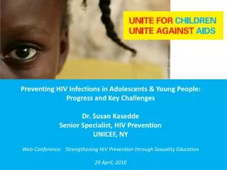 Web-Conference: Strengthening HIV Prevention through Sexuality Education 29 April, 2010