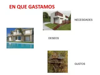 en que gastamos
