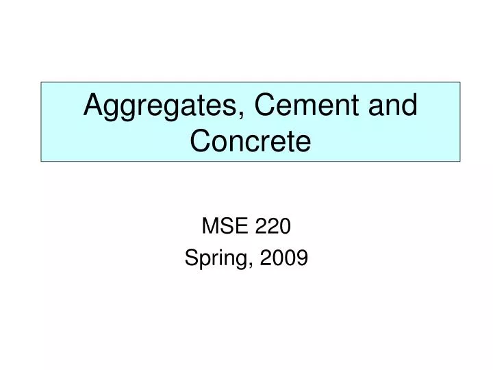 aggregates cement and concrete
