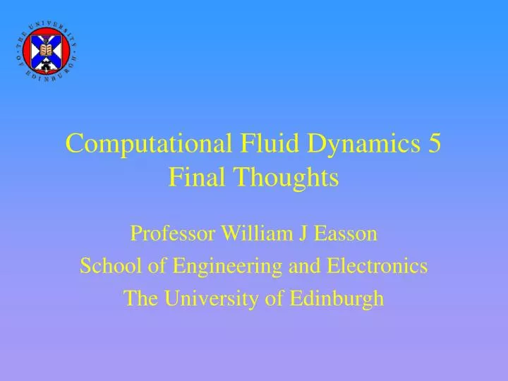 computational fluid dynamics 5 final thoughts