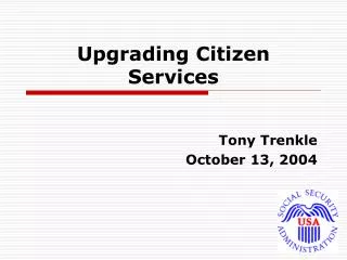 Upgrading Citizen Services