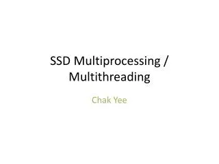SSD Multiprocessing / Multithreading