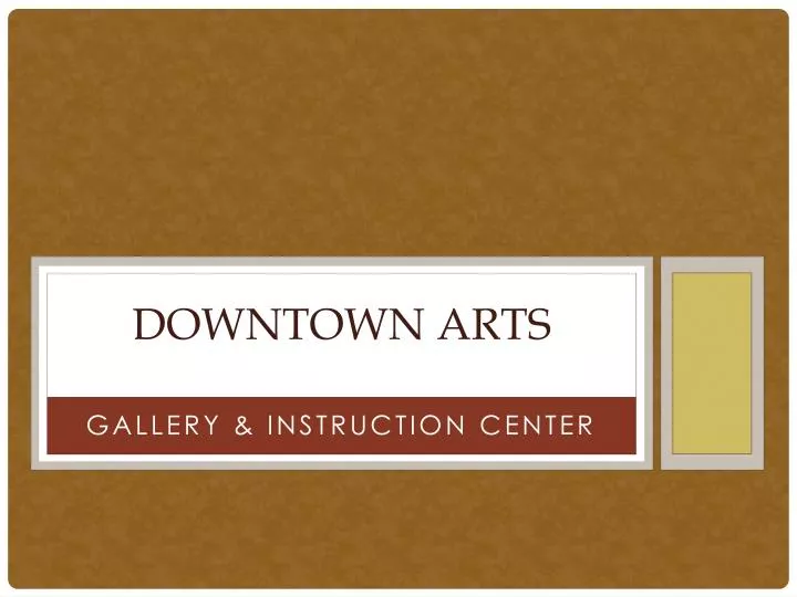 downtown arts