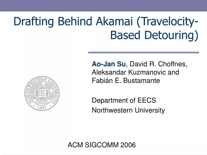 drafting behind akamai travelocity based detouring