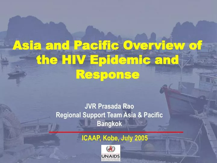 asia and pacific overview of the hiv epidemic and response