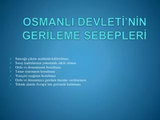 osmanli devlet n n ger leme sebepler