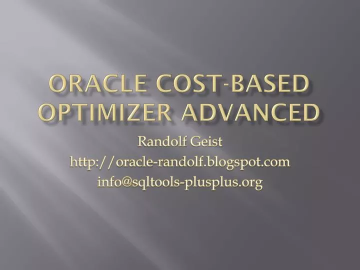 oracle cost based optimizer advanced