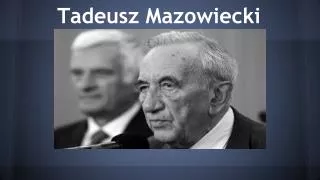 tadeusz mazowiecki