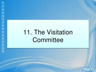 11. The Visitation Committee