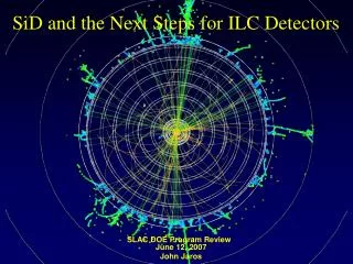 SiD and the Next Steps for ILC Detectors