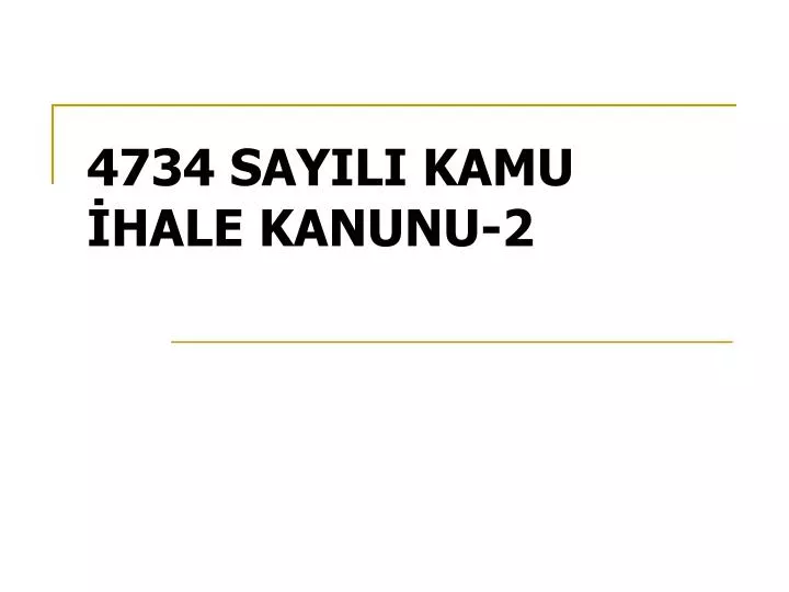 4734 sayili kamu hale kanunu 2