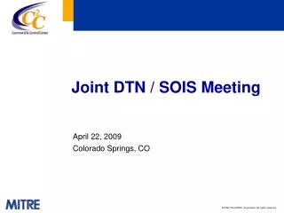 Joint DTN / SOIS Meeting
