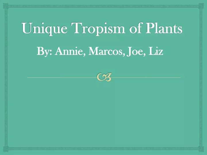 unique tropism of plants