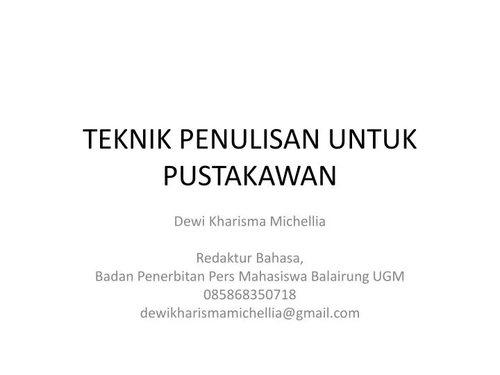 teknik penulisan untuk pustakawan