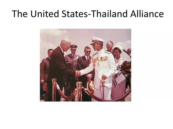 the united states thailand alliance