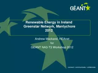 Renewable Energy in Ireland Greenstar Network, Mantychore 2012