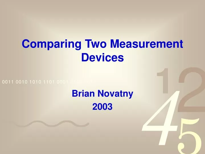 comparing two measurement devices