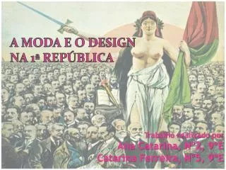 a moda e o design na 1 rep blica