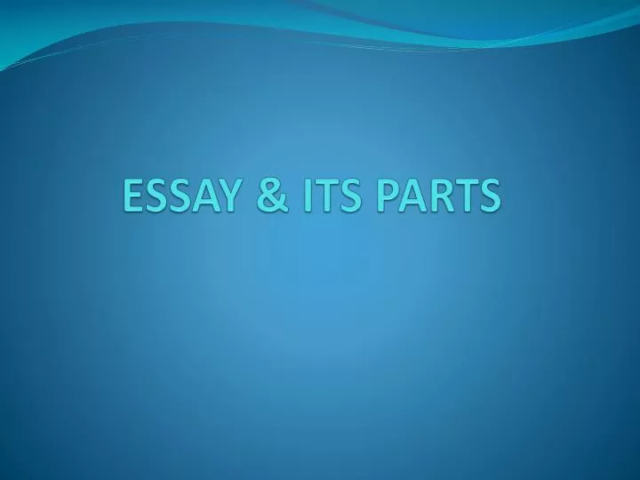 essay its parts