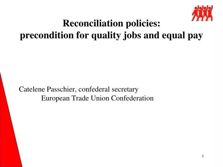 reconciliation policies precondition for quality jobs and equal pay