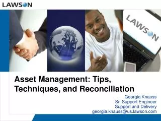Asset Management: Tips, Techniques, and Reconciliation