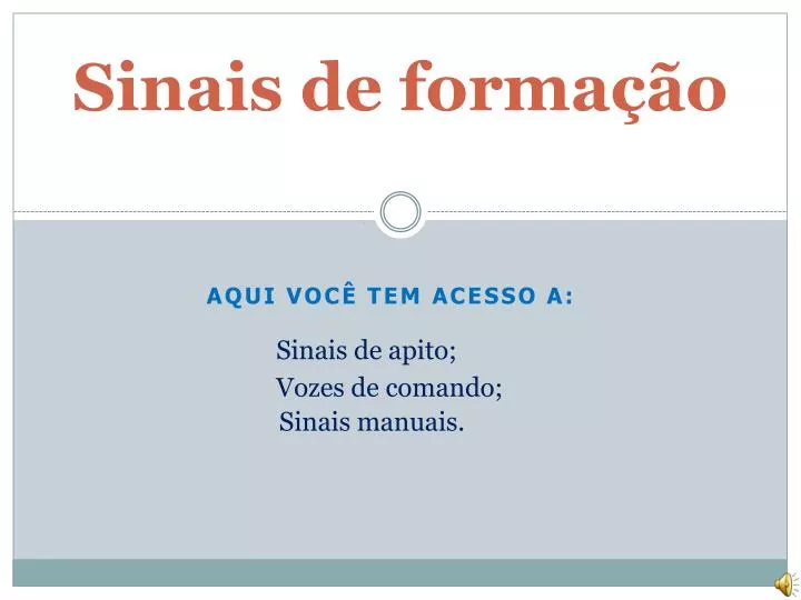 sinais de forma o