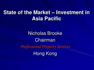 State of the Market – Investment in Asia Pacific