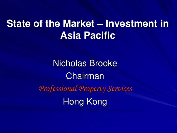 state of the market investment in asia pacific