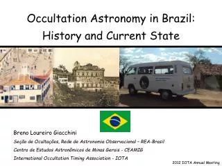 Occultation Astronomy in Brazil: History and Current State