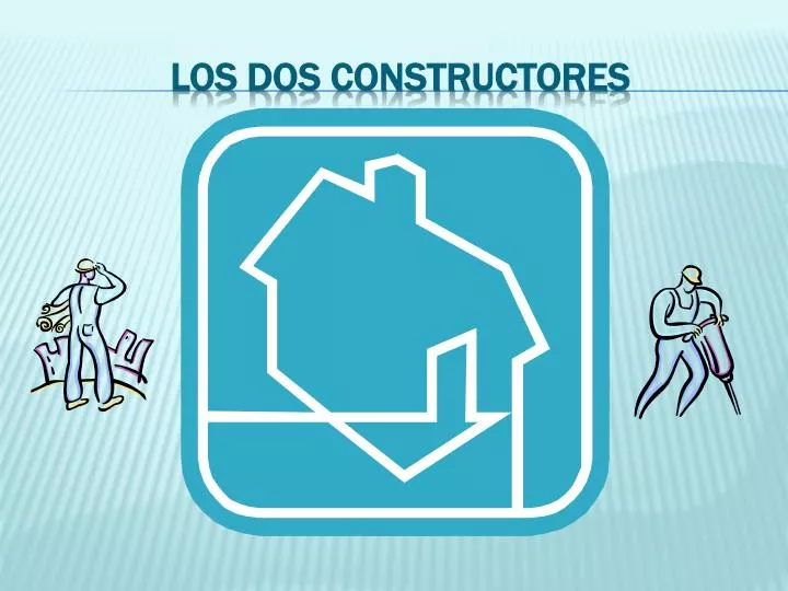 los dos constructores