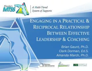 Engaging in a Practical &amp; Reciprocal Relationship Between Effective Leadership &amp; Coaching