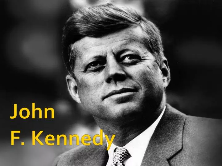 Ppt John F Kennedy Powerpoint Presentation Free Download Id3140425 