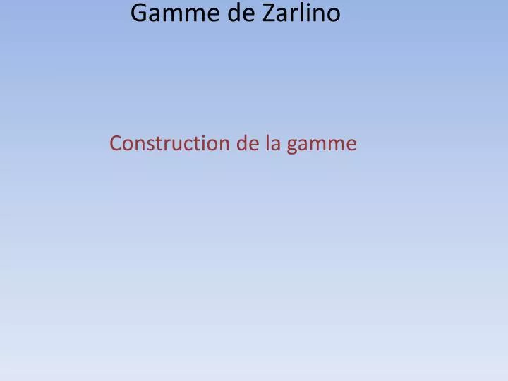 gamme de zarlino