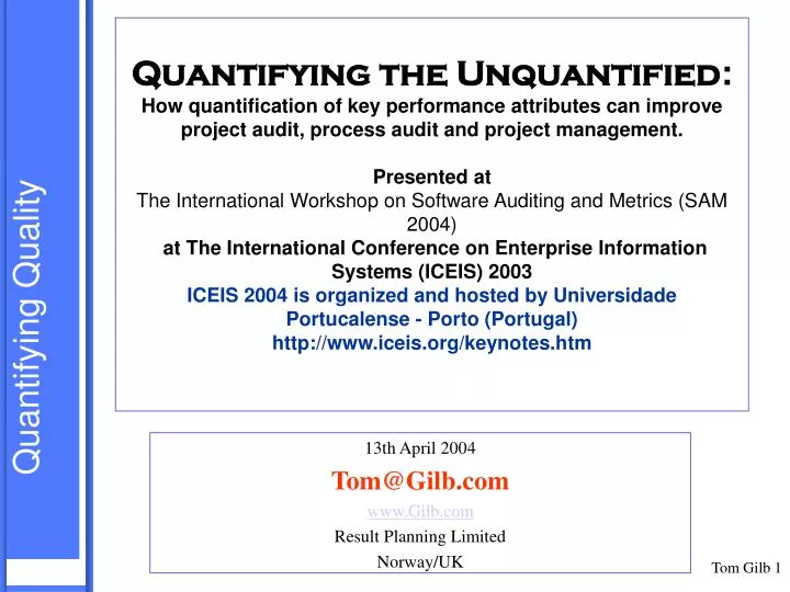 13th april 2004 tom@gilb com www gilb com result planning limited norway uk