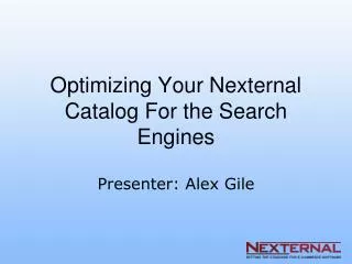 Optimizing Your Nexternal Catalog For the Search Engines