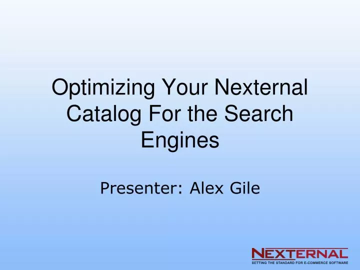 optimizing your nexternal catalog for the search engines