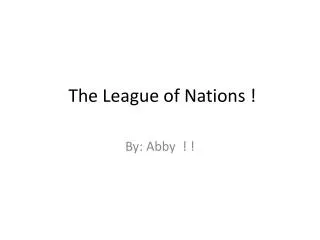 The League of Nations !