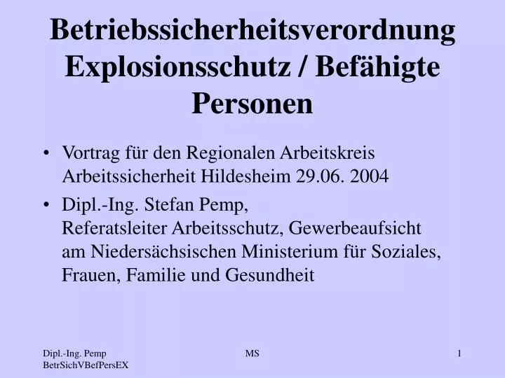 betriebssicherheitsverordnung explosionsschutz bef higte personen