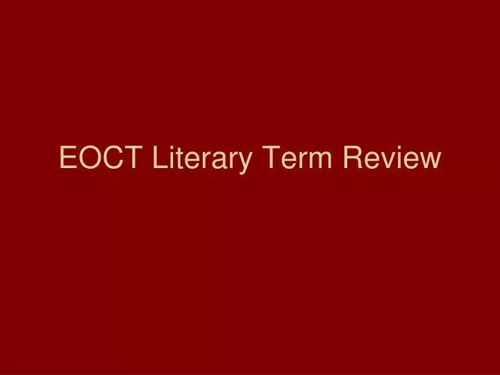 eoct literary term review