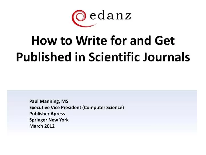 how to write for and get published in scientific journals