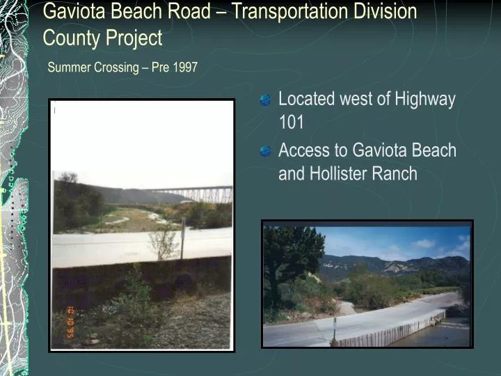 gaviota beach road transportation division county project summer crossing pre 1997