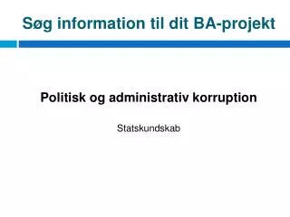 s g information til dit ba projekt