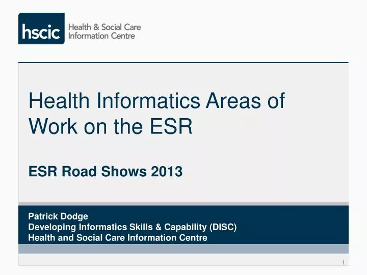 health informatics areas of work on the esr