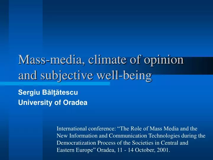 mass media climate of opinion and subjective well being